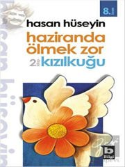 Haziranda Ölmek Zor 2. Kitap