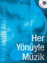 Her Yönüyle Müzik