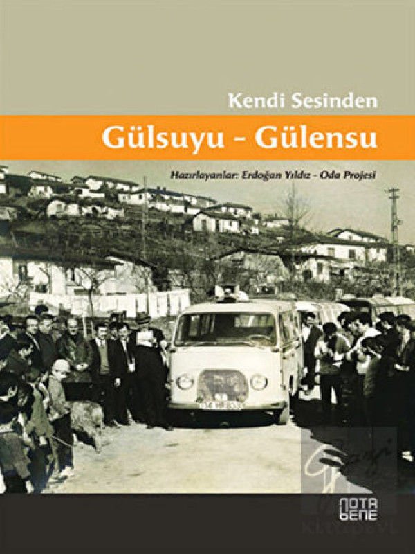 Kendi Sesinden Gülsuyu-Gülensu