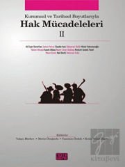 Kuramsal ve Tarihsel Boyutlarıyla Hak Mücadeleleri 2