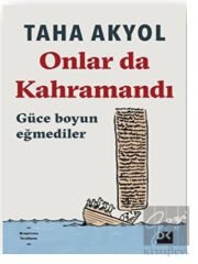 Onlar da Kahramandı