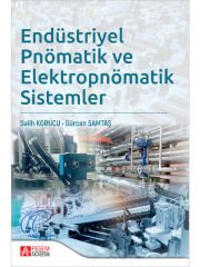 Endüstriyel Pnömatik ve Elektropnömatik Sistemler