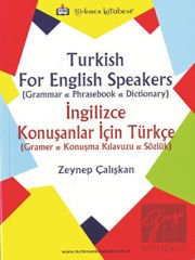 Turkish For English Speakers - İngilizce Konuşanlar İçin Türkçe