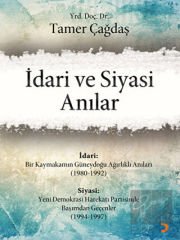 İdari ve Siyasi Anılar