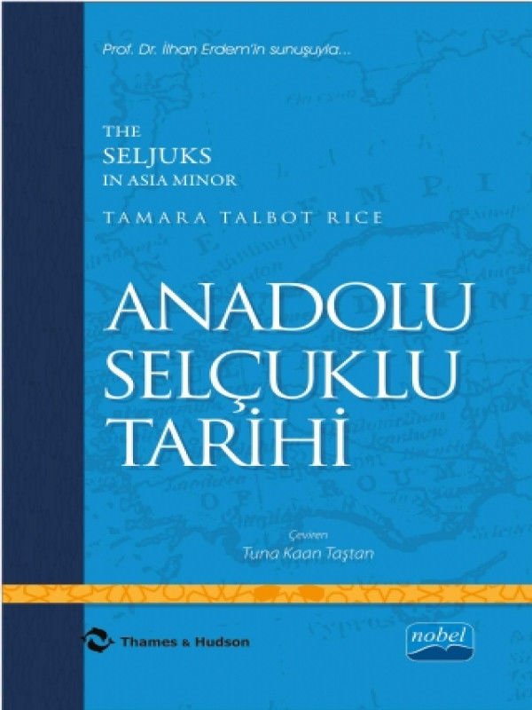 ANADOLU SELÇUKLU TARİHİ - The Seljuks In Asia Minor