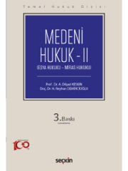 Temel Hukuk Dizisi Medeni Hukuk – II (THD) (Eşya Hukuku – Miras Hukuku)