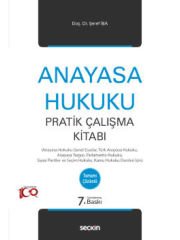 Anayasa Hukuku Pratik Çalışma Kitabı