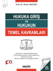 Hukuka Giriş ve Hukukun Temel Kavramları