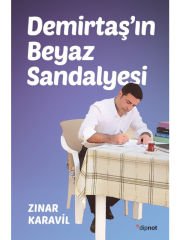 Demirtaş'ın Beyaz Sandalyesi