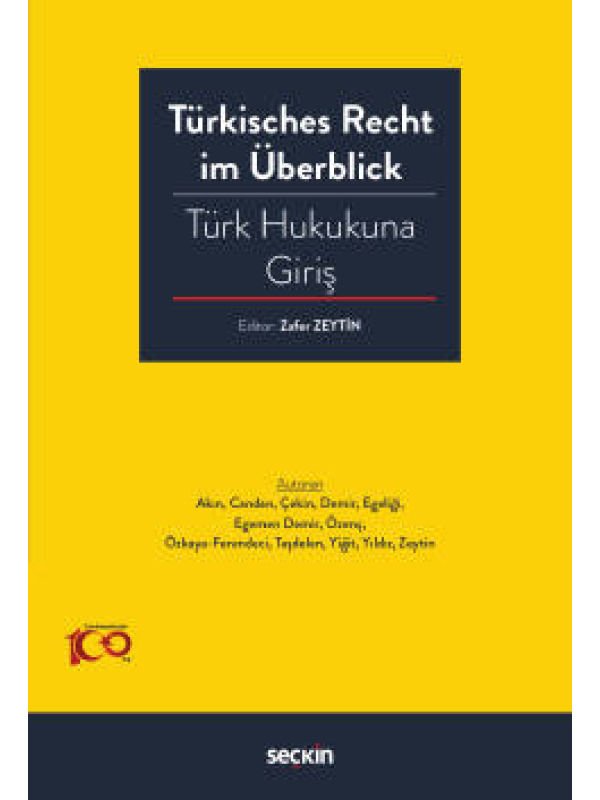 Türkisches Recht im Überblick – Türk Hukukuna Giriş