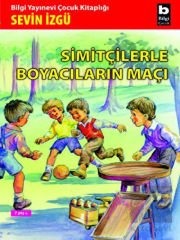 Simitçilerle Boyacıların Maçı