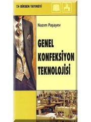 Genel Konfeksiyon Teknolojisi / Nazım Paşayev