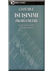 Çözümlü Isı Işınımı Problemleri / Prof. Dr. Osman F. Genceli