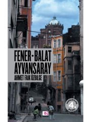 Fener Balat Ayvansaray