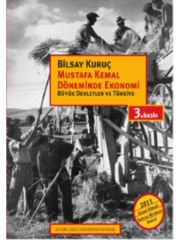 Mustafa Kemal Döneminde Ekonomi: Büyük Devletler ve Türkiye
