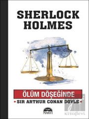 Ölüm Döşeğinde - Sherlock Holmes
