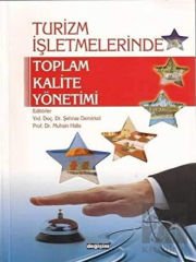 Turizm İşletmelerinde Toplam Kalite Yönetimi