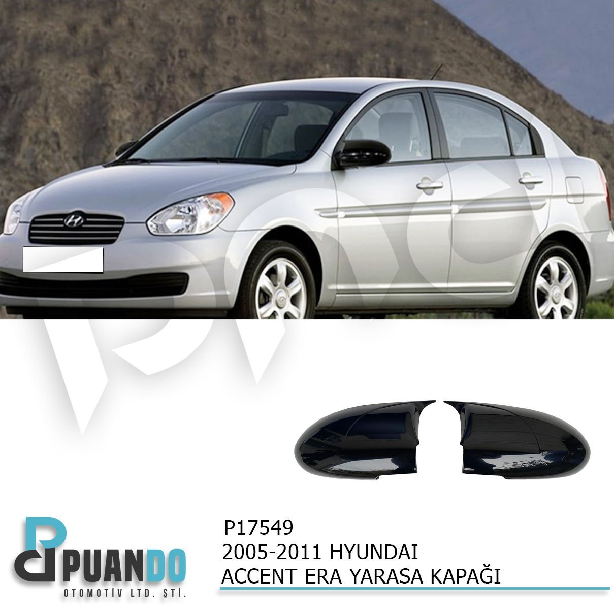 2005-2011 HYUNDAI ACCENT ERA BATMAN YARASA AYNA KA