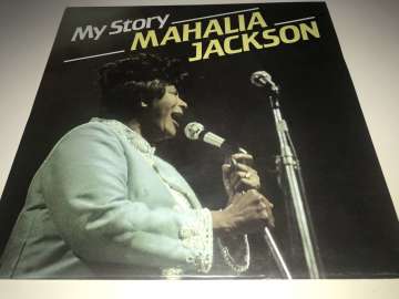 Mahalia Jackson ‎– My Story