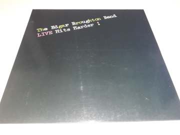 The Edgar Broughton Band ‎– Live Hits Harder!