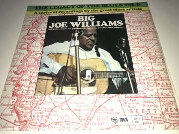 Big Joe Williams ‎– The Legacy Of The Blues Vol. 6