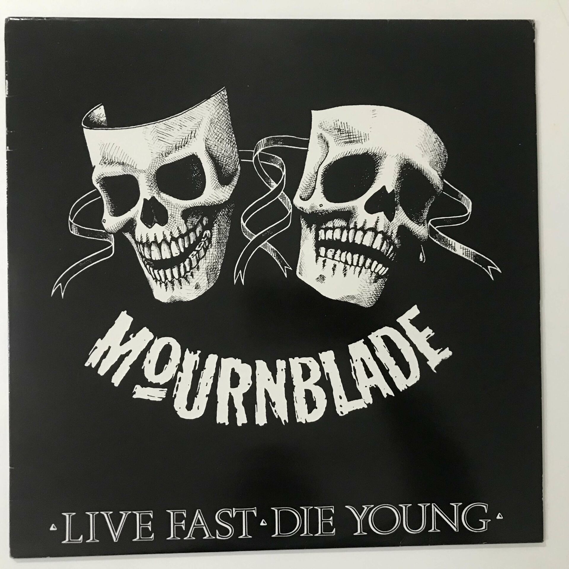 Mournblade – Live Fast, Die Young