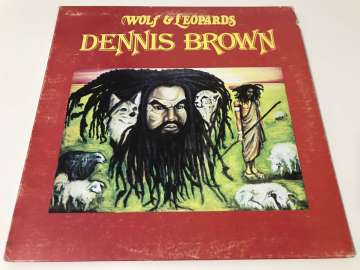 Dennis Brown – Wolf & Leopards