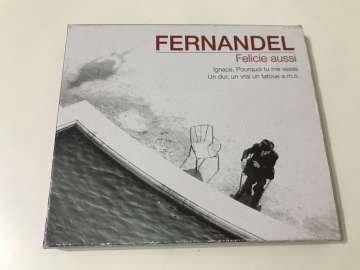 Fernandel – Félicie Aussi