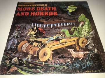 Sound Effects No. 21 - More Death And Horror