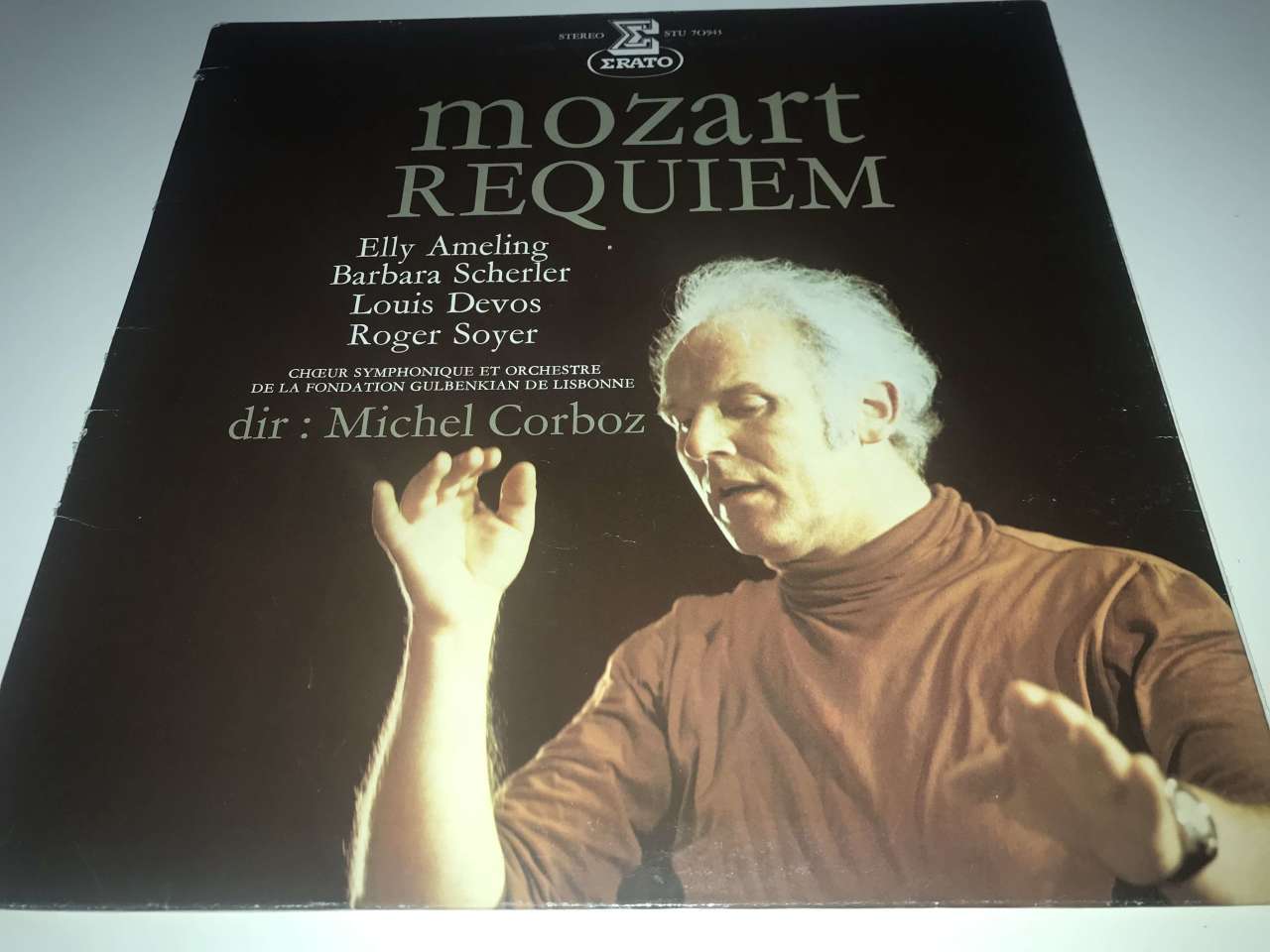 Mozart - Elly Ameling, Barbara Scherler, Louis Devos, Roger Soyer, Orchestra And Choir Of The Gulbenkian Foundation, Lisbon, Michel Corboz ‎– Requiem