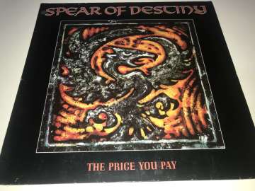 Spear Of Destiny ‎– The Price You Pay