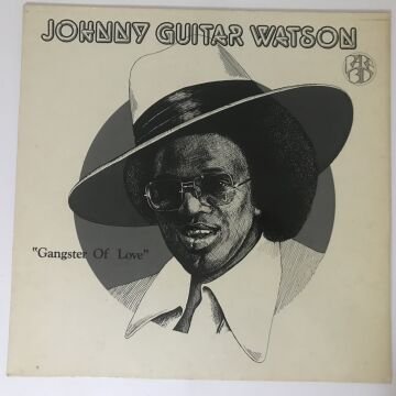 Johnny Guitar Watson ‎– Gangster Of Love