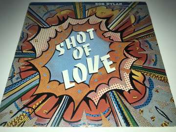 Bob Dylan ‎– Shot Of Love