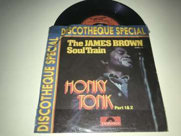 The James Brown Soul Train – Honky Tonk (Part 1 & 2)