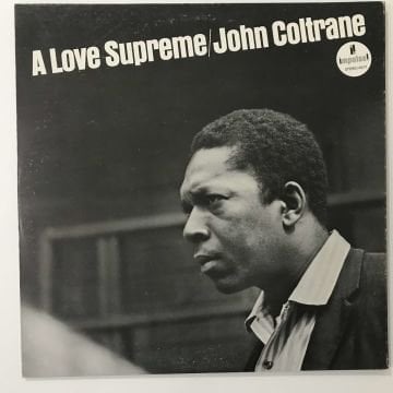 John Coltrane – A Love Supreme