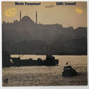 Maria Farantouri / Zülfü Livaneli – Ensemble