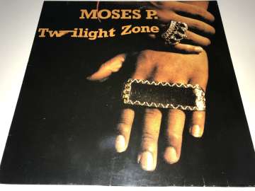 Moses P. ‎– Twilight Zone