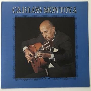 Carlos Montoya – Guitar Artistry Of Carlos Montoya Vol.4