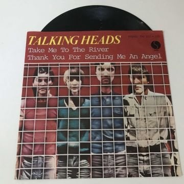 Talking Heads – Take Me To The River / Thank You For Sending Me An Angel