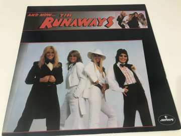 The Runaways – And Now... The Runaways