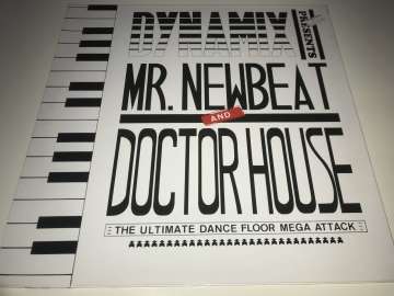 Dynamix Presents Mr. Newbeat And Doctor House