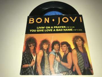 Bon Jovi ‎– Livin' On A Prayer / You Give Love A Bad Name