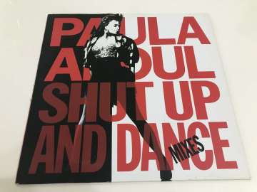 Paula Abdul – Shut Up And Dance (The Dance Mixes)