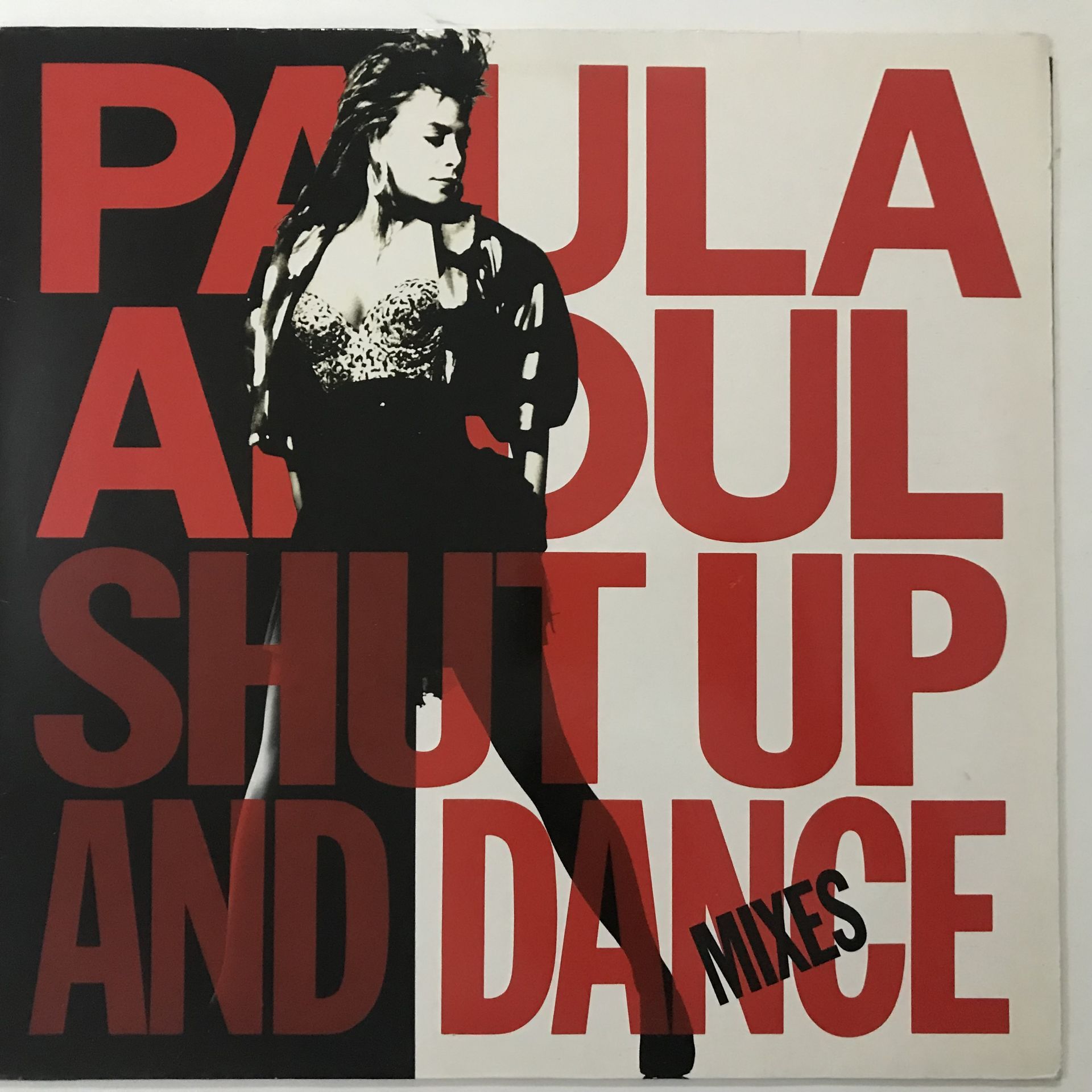 Paula Abdul – Shut Up And Dance (The Dance Mixes)