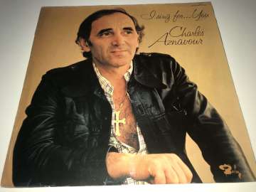 Charles Aznavour – I Sing For... You