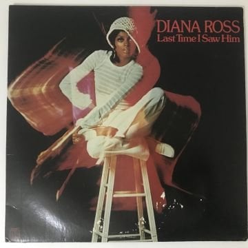 Diana Ross ‎– Last Time I Saw Him