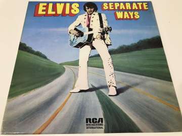 Elvis Presley ‎– Separate Ways