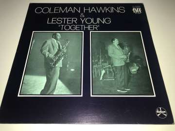 Coleman Hawkins & Lester Young ‎– Together