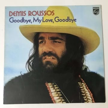 Demis Roussos ‎– Goodbye, My Love, Goodbye