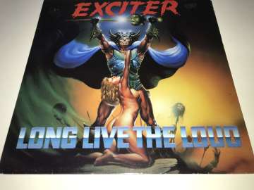 Exciter ‎– Long Live The Loud